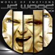 Der musikalische text DIGGING FOR GOLD von JD WOOD ist auch in dem Album vorhanden World of emotions (2012)
