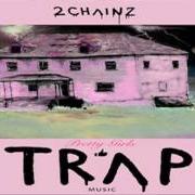 Der musikalische text REALIZE von 2 CHAINZ ist auch in dem Album vorhanden Pretty girls like trap music (2017)