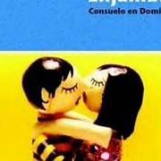 Der musikalische text DIZFRAZ DE CARNE Y HUESO von ENJAMBRE ist auch in dem Album vorhanden Consuelo en domingo (2005)