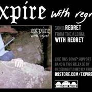 Der musikalische text REGRET von EXPIRE ist auch in dem Album vorhanden With regret (2016)