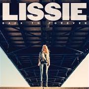 Der musikalische text MOUNTAINTOP REMOVAL von LISSIE ist auch in dem Album vorhanden Back to forever (2013)
