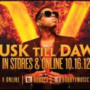 Der musikalische text TIPSEY LOVE von BOBBY V ist auch in dem Album vorhanden Dusk till dawn (2012)