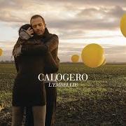 Der musikalische text IL CONTE von CALOGERO ist auch in dem Album vorhanden L'embellie (2009)