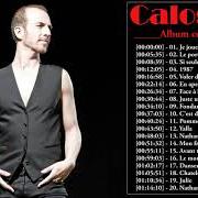 Der musikalische text QUI PARLAIT von CALOGERO ist auch in dem Album vorhanden 3 (2004)