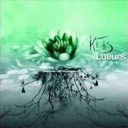 Der musikalische text LUEUR von KELLS ist auch in dem Album vorhanden Lueurs (2009)