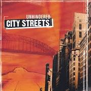 Der musikalische text NO OTHER NAME (REPRISE) von UNHINDERED ist auch in dem Album vorhanden City streets (2005)