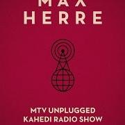 Der musikalische text TABULA RASA PT. 2 von MAX HERRE ist auch in dem Album vorhanden Mtv unplugged kahedi radio show (2013)