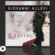 Der musikalische text HEART OF SNOW von GIOVANNI ALLEVI ist auch in dem Album vorhanden Sunrise (2012)