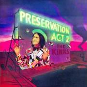 Der musikalische text SWEET LADY GENEVIEVE von THE KINKS ist auch in dem Album vorhanden Preservation act i (1973)