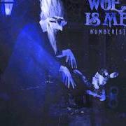 Der musikalische text MANNEQUIN RELIGION von WOE, IS ME ist auch in dem Album vorhanden Number[s] (2010)