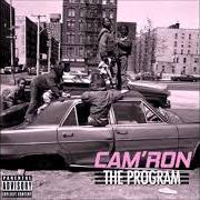 Der musikalische text COLESLAW von CAM'RON ist auch in dem Album vorhanden The program (2017)