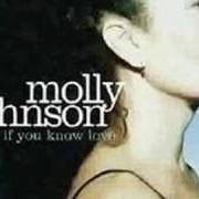 Der musikalische text RAIN von MOLLY JOHNSON ist auch in dem Album vorhanden If you know love (2007)