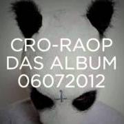 Der musikalische text GENAU SO von CRO ist auch in dem Album vorhanden Raop (2012)
