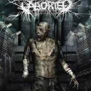 Der musikalische text AVENIOUS von ABORTED ist auch in dem Album vorhanden Slaughter & apparatus - a methodical overture (2007)