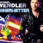 Der musikalische text DER DONNERWETTER HITMIX von MICHAEL WENDLER ist auch in dem Album vorhanden Donnerwetter (2011)