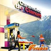 Der musikalische text DOLOR Y PASIÓN von CARAMELOS DE CIANURO ist auch in dem Album vorhanden Frisbee (2002)