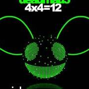 Der musikalische text A CITY IN FLORIDA von DEADMAU5 ist auch in dem Album vorhanden 4x4=12 (2011)