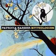 Der musikalische text NARCISSUS von PATRICIA BARBER ist auch in dem Album vorhanden Mythologies (2006)