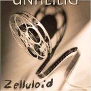 Der musikalische text TANZ MIT DEM FEUER von UNHEILIG ist auch in dem Album vorhanden Zelluloid (2004)