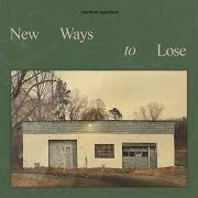 Der musikalische text 4X60 von AMERICAN AQUARIUM ist auch in dem Album vorhanden New ways to lose (2026)