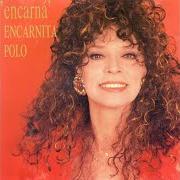 Der musikalische text QUE CON EL TRAN von ENCARNITA POLO ist auch in dem Album vorhanden Encarná (1992)