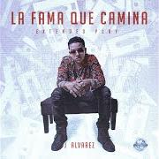 Der musikalische text NA NA von J ALVAREZ ist auch in dem Album vorhanden La fama que camina (extended play) (2019)