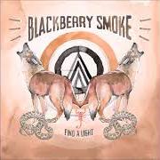 Der musikalische text TILL THE WHEELS FALL OFF von BLACKBERRY SMOKE ist auch in dem Album vorhanden Find a light (2018)