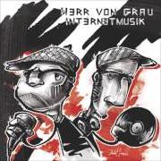 Der musikalische text AHAHAHAHA von HERR VON GRAU ist auch in dem Album vorhanden Internetmusik (2009)