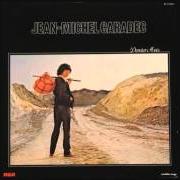 Der musikalische text DANS LE JARDIN von JEAN-MICHEL CARADEC ist auch in dem Album vorhanden Dernier avis (1981)