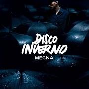 Der musikalische text KRYPTONITE von MECNA ist auch in dem Album vorhanden Disco inverno (2012)