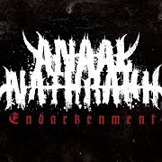 Der musikalische text ENDARKENMENT von ANAAL NATHRAKH ist auch in dem Album vorhanden Endarkenment (2020)