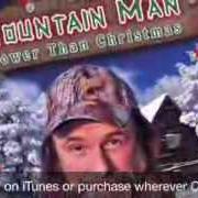 Der musikalische text UP ON THE DOUBLEWIDE von MOUNTAIN MAN ist auch in dem Album vorhanden Slower than christmas (2013)
