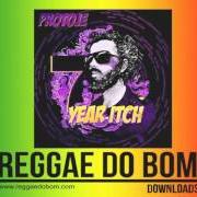 Der musikalische text RASTA LOVE von PROTOJE ist auch in dem Album vorhanden 7 year itch (2011)