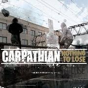 Der musikalische text SIX MONTHS von CARPATHIAN ist auch in dem Album vorhanden Nothing to lose (2006)