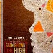 Der musikalische text YOUR NIGHT von SEAN BROWN ist auch in dem Album vorhanden The high end theory - mixtape (2012)