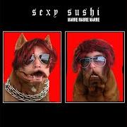 Der musikalische text JOLI CAVEAU von SEXY SUSHI ist auch in dem Album vorhanden Marre marre marre (2008)