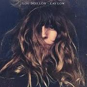 Der musikalische text WHERE TO START von LOU DOILLON ist auch in dem Album vorhanden Lay low (2015)