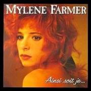 Der musikalische text LA RONDE TRISTE von MYLÈNE FARMER ist auch in dem Album vorhanden Ainsi soit je (1988)