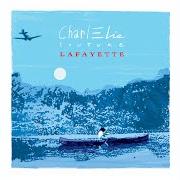 Der musikalische text CHANSON SOUS-SOL von CHARLÉLIE COUTURE ist auch in dem Album vorhanden Lafayette (2016)