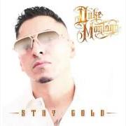 Der musikalische text CRONACA NERA von DUKE MONTANA ist auch in dem Album vorhanden Stay gold (2012)