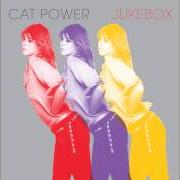 Der musikalische text RAMBLIN' (WO)MAN von CAT POWER ist auch in dem Album vorhanden Jukebox (2008)