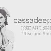 Der musikalische text SAND PAPER von CASSADEE POPE ist auch in dem Album vorhanden Rise and shine (2020)