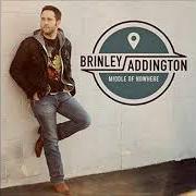 Der musikalische text SLIDING OVER von BRINLEY ADDINGTON ist auch in dem Album vorhanden Middle of nowhere (2014)