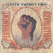 Der musikalische text PARTY SONG von CATCH 22 ist auch in dem Album vorhanden Permanent revolution (2006)