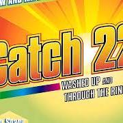Der musikalische text LEAVING von CATCH 22 ist auch in dem Album vorhanden Washed up (1999)