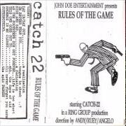 Der musikalische text SHOEBOX IN MY CLOSET von CATCH 22 ist auch in dem Album vorhanden Rules of the game (1997)
