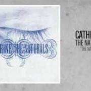 Der musikalische text TAILOR von CATHERINE ist auch in dem Album vorhanden The naturals (2007)