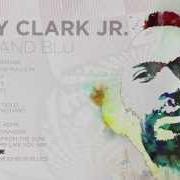 Der musikalische text THE LIFE von GARY CLARK JR. ist auch in dem Album vorhanden Blak and blu (2012)