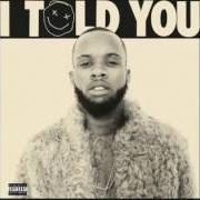 Der musikalische text FLEX von TORY LANEZ ist auch in dem Album vorhanden I told you (2016)