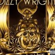 Der musikalische text WE TURNED OUT ALRIGHT von DIZZY WRIGHT ist auch in dem Album vorhanden The golden age (2013)